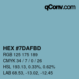 颜色代码: HEX #7DAFBD | qconv.com