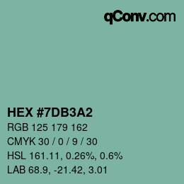 カラーコード: HEX #7DB3A2 | qconv.com