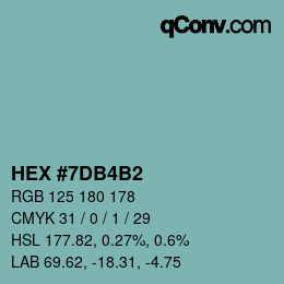 カラーコード: HEX #7DB4B2 | qconv.com