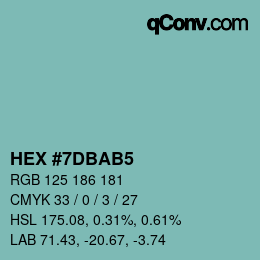カラーコード: HEX #7DBAB5 | qconv.com