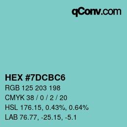 颜色代码: HEX #7DCBC6 | qconv.com