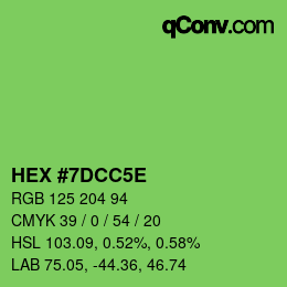 Farbcode: HEX #7DCC5E | qconv.com