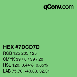 カラーコード: HEX #7DCD7D | qconv.com
