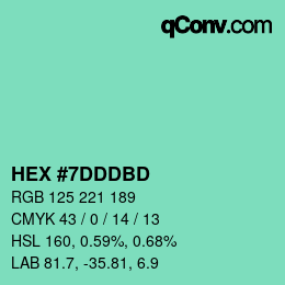 カラーコード: HEX #7DDDBD | qconv.com