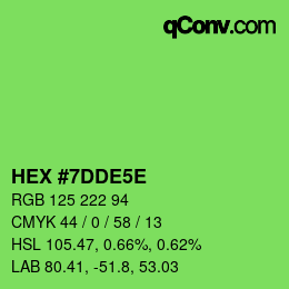 Color code: HEX #7DDE5E | qconv.com