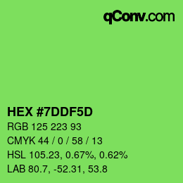 Farbcode: HEX #7DDF5D | qconv.com