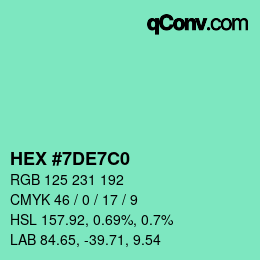 カラーコード: HEX #7DE7C0 | qconv.com