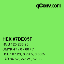 Color code: HEX #7DEC5F | qconv.com
