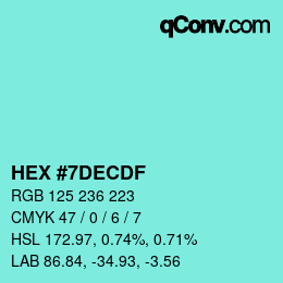 Color code: HEX #7DECDF | qconv.com
