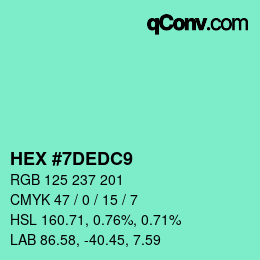 カラーコード: HEX #7DEDC9 | qconv.com