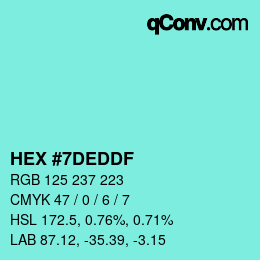 颜色代码: HEX #7DEDDF | qconv.com