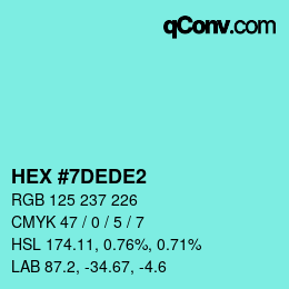 Color code: HEX #7DEDE2 | qconv.com
