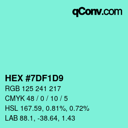 カラーコード: HEX #7DF1D9 | qconv.com