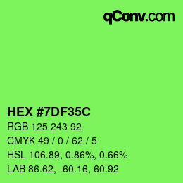 カラーコード: HEX #7DF35C | qconv.com