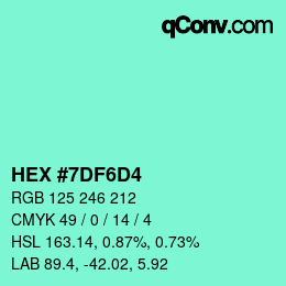 Color code: HEX #7DF6D4 | qconv.com