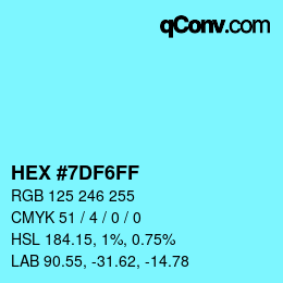 Color code: HEX #7DF6FF | qconv.com