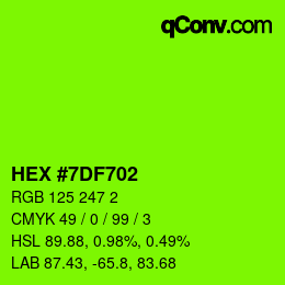 Color code: HEX #7DF702 | qconv.com