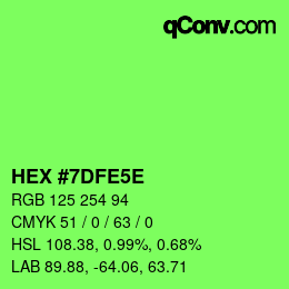 Código de color: HEX #7DFE5E | qconv.com