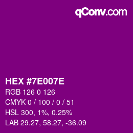 Color code: HEX #7E007E | qconv.com