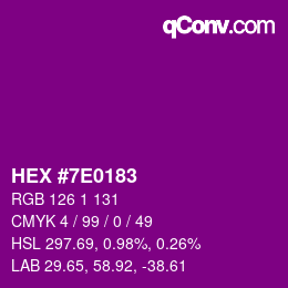 カラーコード: HEX #7E0183 | qconv.com