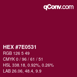 Color code: HEX #7E0531 | qconv.com