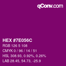 Color code: HEX #7E056C | qconv.com