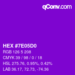 Color code: HEX #7E05D0 | qconv.com