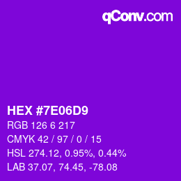 Color code: HEX #7E06D9 | qconv.com