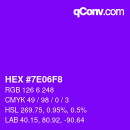 Color code: HEX #7E06F8 | qconv.com