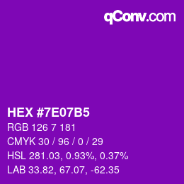 Color code: HEX #7E07B5 | qconv.com