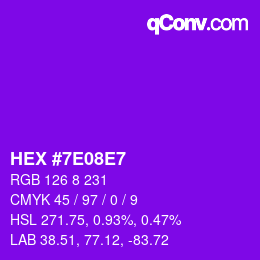 Color code: HEX #7E08E7 | qconv.com