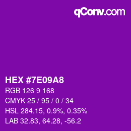 カラーコード: HEX #7E09A8 | qconv.com