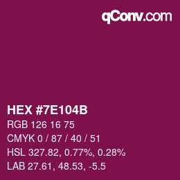 Color code: HEX #7E104B | qconv.com
