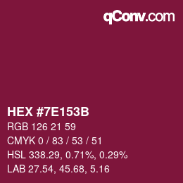 Color code: HEX #7E153B | qconv.com