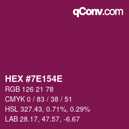 Color code: HEX #7E154E | qconv.com