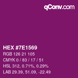 カラーコード: HEX #7E1569 | qconv.com