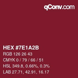 Color code: HEX #7E1A2B | qconv.com