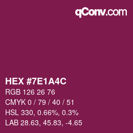 Color code: HEX #7E1A4C | qconv.com