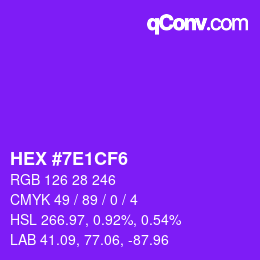 Color code: HEX #7E1CF6 | qconv.com