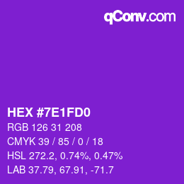 Color code: HEX #7E1FD0 | qconv.com