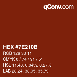 Color code: HEX #7E210B | qconv.com