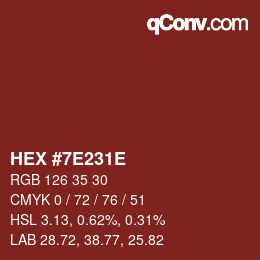 Color code: HEX #7E231E | qconv.com