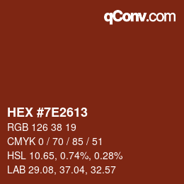 Color code: HEX #7E2613 | qconv.com