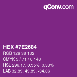 颜色代码: HEX #7E2684 | qconv.com