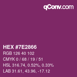 カラーコード: HEX #7E2866 | qconv.com