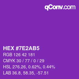 Color code: HEX #7E2AB5 | qconv.com