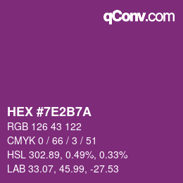 カラーコード: HEX #7E2B7A | qconv.com