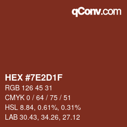 Color code: HEX #7E2D1F | qconv.com