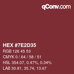 Color code: HEX #7E2D35 | qconv.com