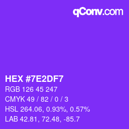 Color code: HEX #7E2DF7 | qconv.com